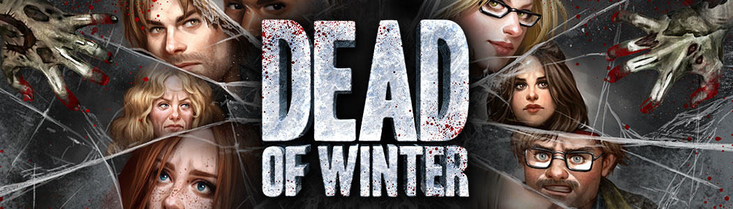 Dead of Winter – overlev kulden, zombierne og måske hinanden